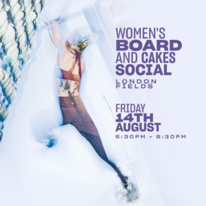 BOARD & CAKE WOMEN’S+ SOCIAL